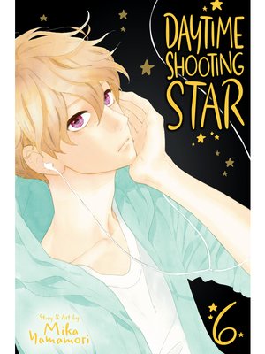 cover image of Daytime Shooting Star, Volume 6